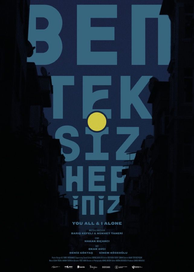 Ben Tek Siz Hepiniz filminin afişi