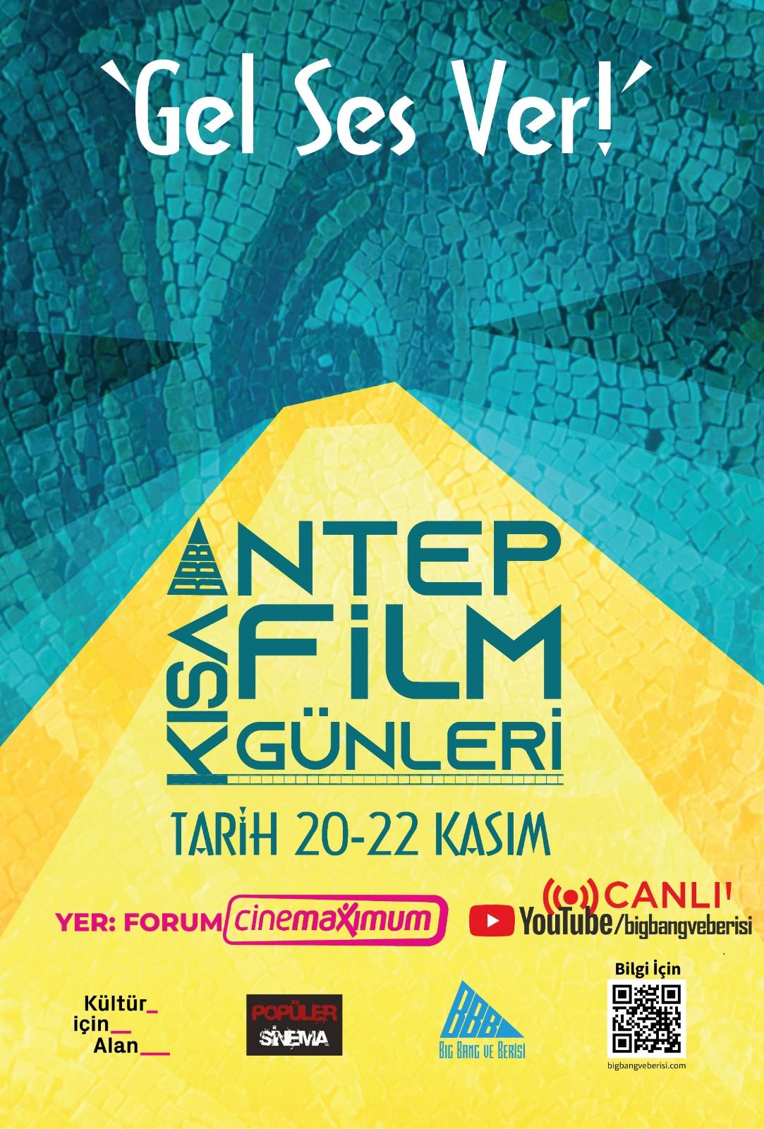Antep Kısa Film Günleri afişi: turkuaz mozaik üzerinde sarı ışık, "Gel Ses Ver!", 20–22 Kasım